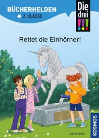 Bild vom Artikel Die drei !!!, Bücherhelden 2. Klasse, Rettet die Einhörner! vom Autor Jule Ambach