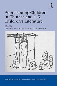 Produktbild: Representing Children in Chinese and U.S. Children's Literature
