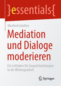 Produktbild: Mediation und Dialoge moderieren