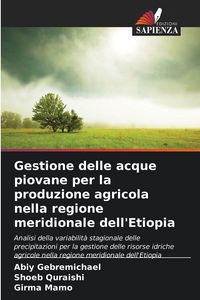 Produktbild: Gestione delle acque piovane per la produzione agricola nella regione meridionale dell'Etiopia