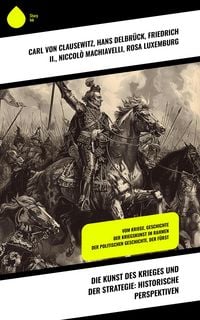 Produktbild: Die Kunst des Krieges und der Strategie: Historische Perspektiven