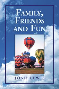 Produktbild: Family, Friends and Fun