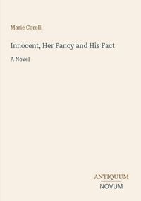 Produktbild: Innocent, Her Fancy and His Fact