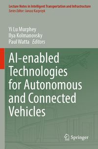Produktbild: AI-enabled Technologies for Autonomous and Connected Vehicles