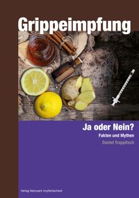 Produktbild: Grippeimpfung - Ja oder Nein?