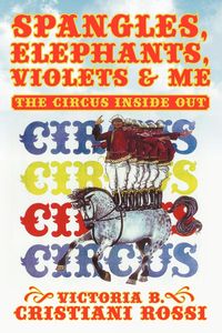 Produktbild: Spangles, Elephants, Violets & Me