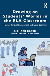 Produktbild: Drawing on Students' Worlds in the ELA Classroom