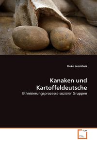Produktbild: Kanaken und Kartoffeldeutsche