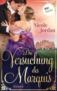Produktbild: Die Versuchung des Marquis: Regency Love - Band 3