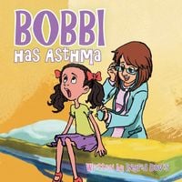 Produktbild: Bobbi has Asthma