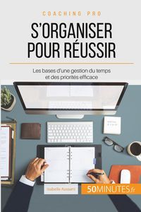 Produktbild: S'organiser pour r&eacute;ussir