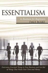 Produktbild: Essentialism in Business For Beginners
