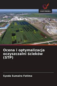Produktbild: Ocena i optymalizacja oczyszczalni &iquest;ciek&oacute;w (STP)