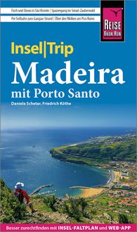 Bild vom Artikel Reise Know-How InselTrip Madeira (mit Porto Santo) vom Autor Daniela Schetar