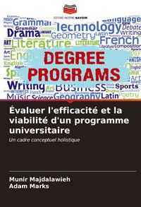 Produktbild: &Eacute;valuer l'efficacit&eacute; et la viabilit&eacute; d'un programme universitaire