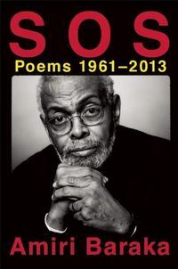 Produktbild: Baraka, A: S O S: Poems 1961-2013
