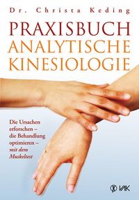 Produktbild: Praxisbuch analytische Kinesiologie