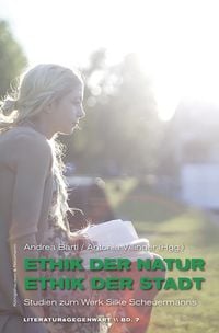 Produktbild: Ethik der Natur, Ethik der Stadt