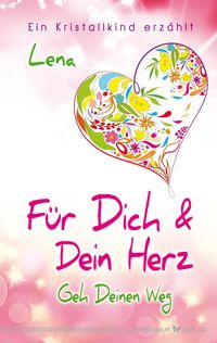 Produktbild: F&uuml;r Dich und Dein Herz