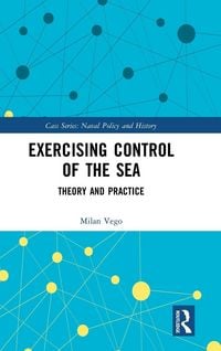 Produktbild: Exercising Control of the Sea