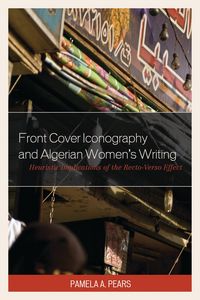 Produktbild: Front Cover Iconography and Algerian Women's Writing