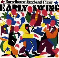 Bild vom Artikel Plays Early Swing vom Autor Barrelhouse Jazzband
