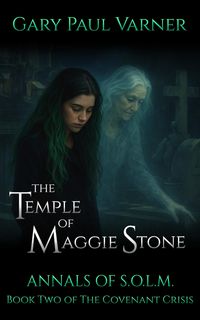 Produktbild: The Temple of Maggie Stone (Annals of S.O.L.M., #2)
