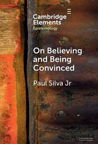 Produktbild: On Believing and Being Convinced