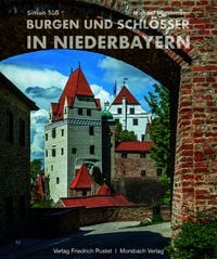 Produktbild: Burgen und Schl&ouml;sser in Niederbayern