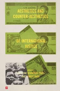 Produktbild: Aesthetics and Counter-Aesthetics of International Justice