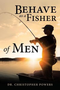 Produktbild: Behave as a Fisher of Men