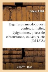 Produktbild: Bigarrures anecdotiques