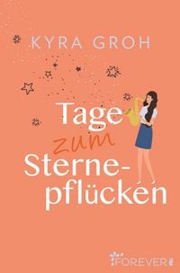 Produktbild: Tage zum Sternepfl&uuml;cken