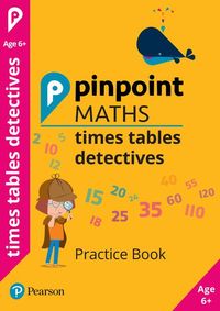 Produktbild: Pinpoint Maths Times Tables Detectives Year 2