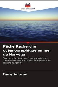 Produktbild: P&ecirc;che Recherche oc&eacute;anographique en mer de Norv&egrave;ge