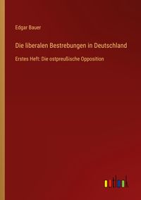 Produktbild: Die liberalen Bestrebungen in Deutschland