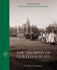 Produktbild: Campbell, P: Triumphs of Our Fleur-De-Lys