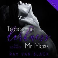 Produktbild: Teach me darkness, Mr. Mask: Gay Romance