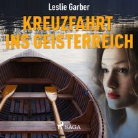 Produktbild: Kreuzfahrt ins Geisterreich (Ungek&uuml;rzt)