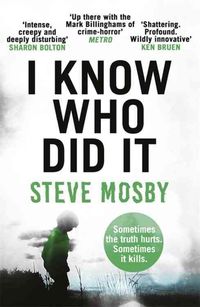 Produktbild: Mosby, S: I Know Who Did It