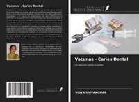 Produktbild: Vacunas - Caries Dental