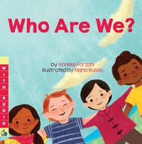 Produktbild: Who Are We? (A Multicultural Book) - with Audio!