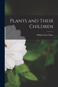 Produktbild: Plants and Their Children