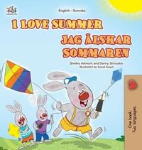 Produktbild: I Love Summer (English Swedish Bilingual Children's Book)