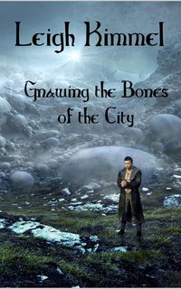 Produktbild: Gnawing the Bones of the City