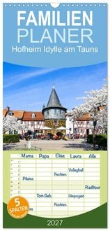Produktbild: Familienplaner 2027 - Hofheim Idylle am Tauns mit 5 Spalten (Wandkalender, 21 x 45 cm) CALVENDO