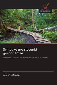 Produktbild: Symetryczne stosunki gospodarcze