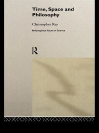 Produktbild: Ray, C: Time, Space and Philosophy