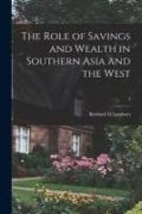 Produktbild: The Role of Savings and Wealth in Southern Asia and the West; 4