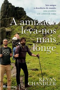 Produktbild: A Amizade Leva-nos Mais Longe
